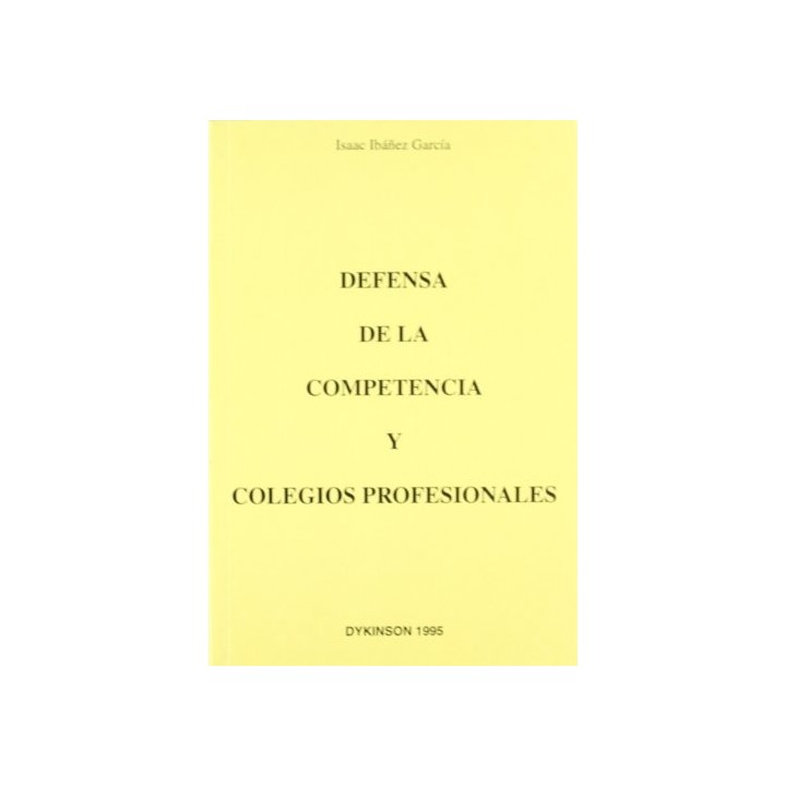 Defensa De La Competencia Y Colegios Profesionales